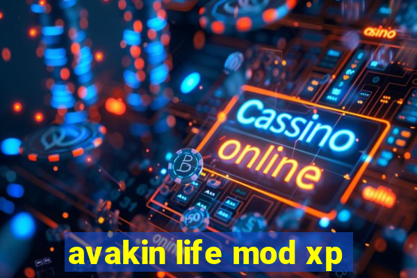 avakin life mod xp